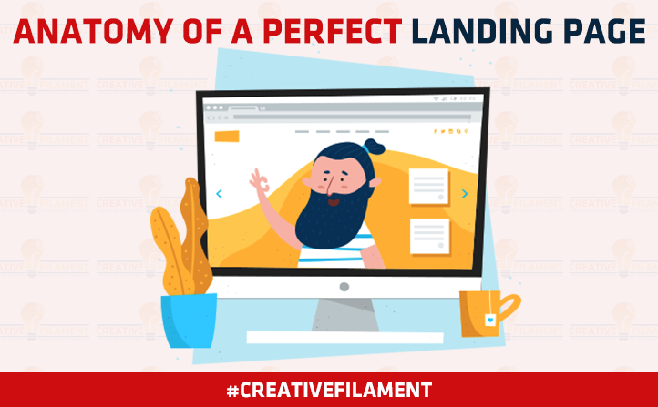 Anatomy-Of-A-Perfect-Landing-Page-[Infographic]---Creative-Filament